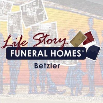 Betzler Life Story Funeral Home
