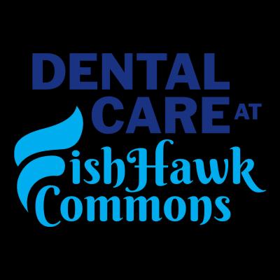 Dental Care at FishHawk Commons