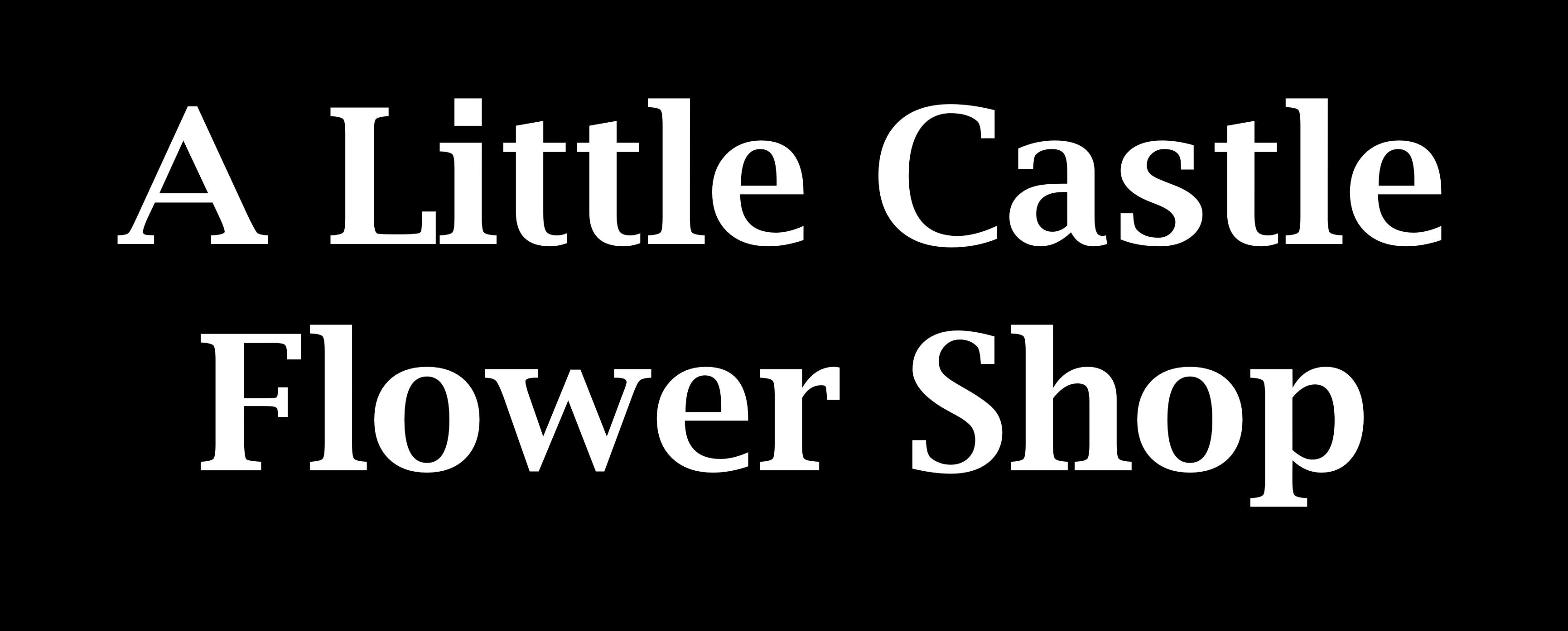 A Little Castle Flower Shop