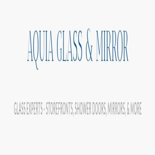 Aquia Glass & Mirror