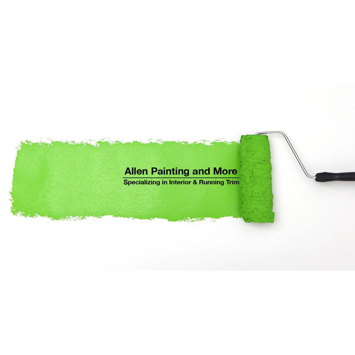 Allen Painting and More - Specializing in Interior & exterior painting