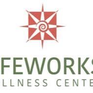 LifeWorks Wellness Center, Integrative Medicine and Holistic Medicine Clinic