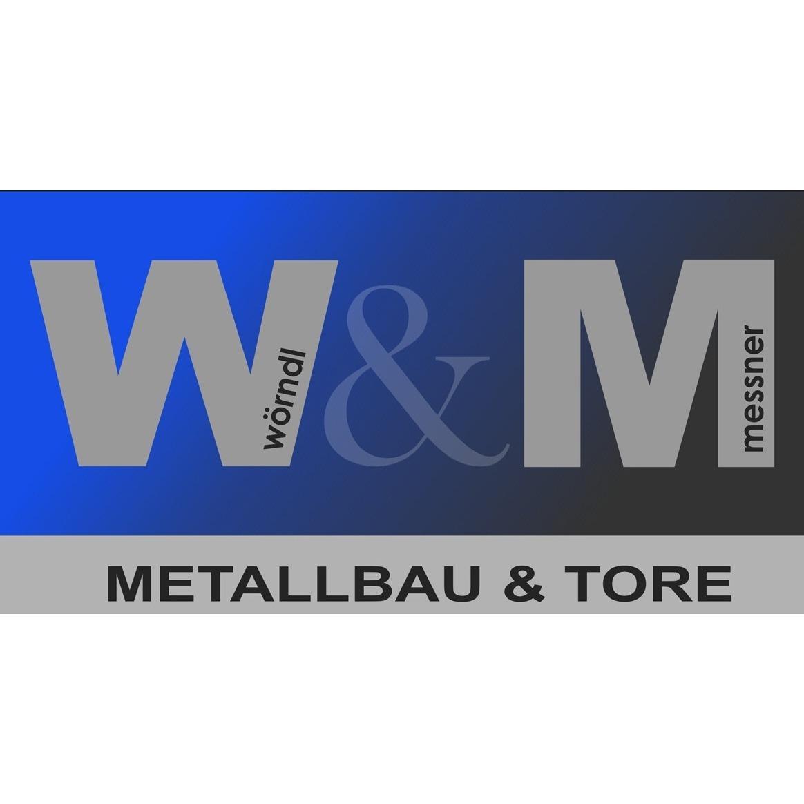 WÖRNDL & MESSNER - Metallbau und Tore GmbH