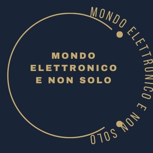 Mondo Elettronico e non solo
