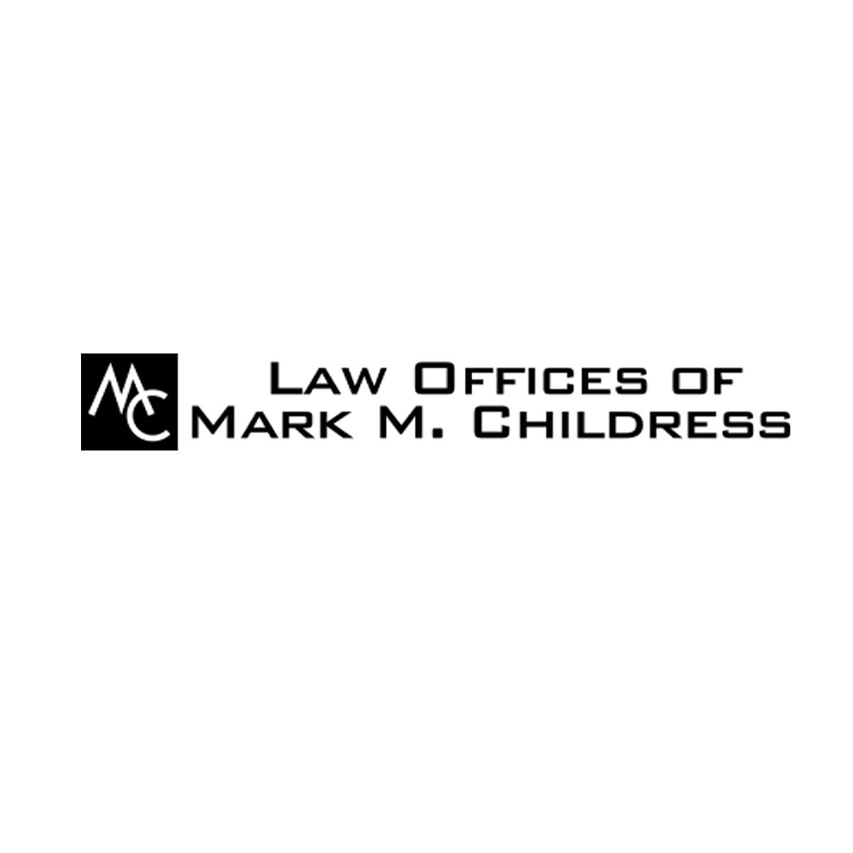 Law Offices of Mark M. Childress