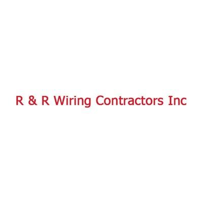 R & R Wiring Contractors Inc.