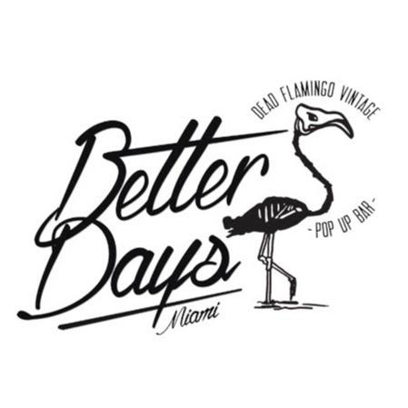 Better Days