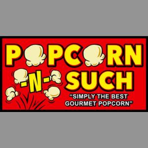 Popcorn -N- Such