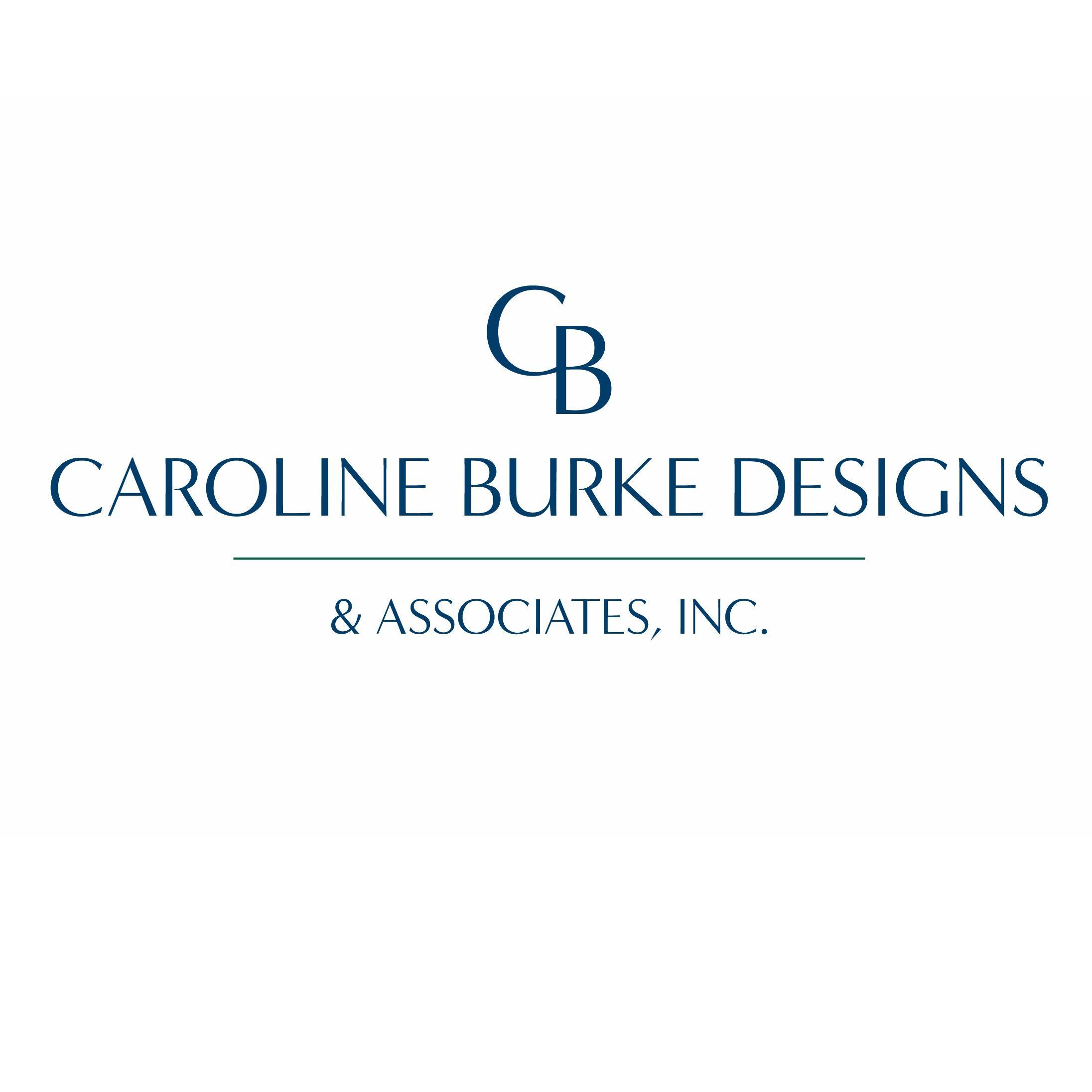 Caroline Burke Designs & Associates, Inc