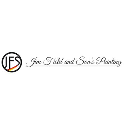 Jim Field & Sons Painting Inc. We Do The Job Right The First Time