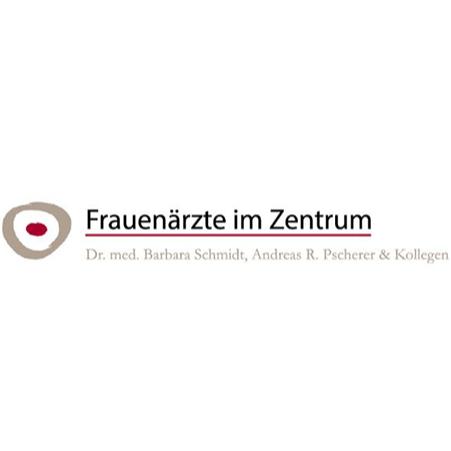 Frauenärzte im Zentrum Dr. med. Barbara Schmidt, Andreas R. Pscherer und KollegInnen
