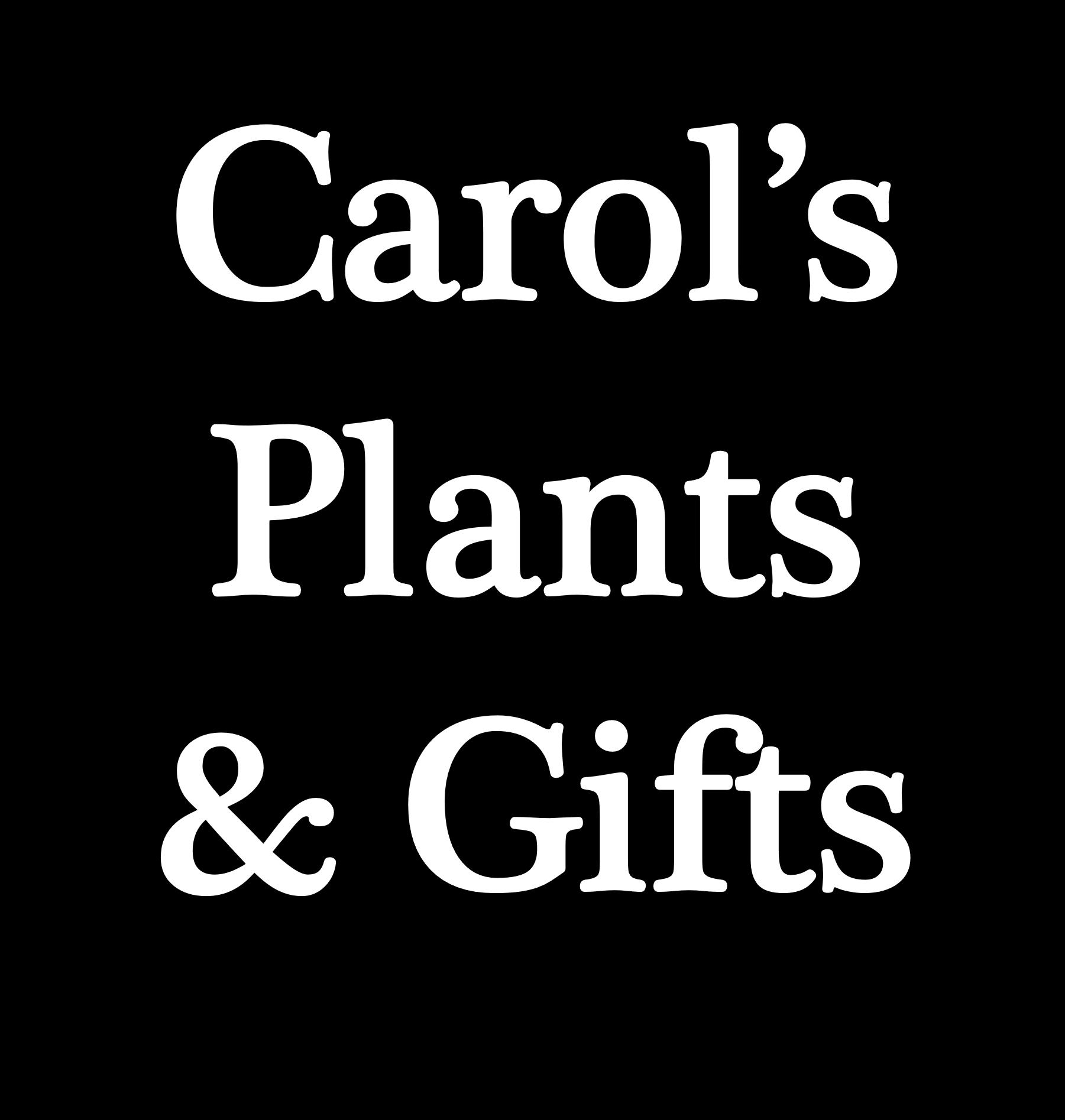 Carol's Plants & Gifts