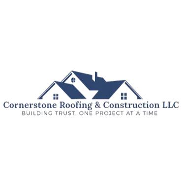 Cornerstone Roofing & Construction, LLC