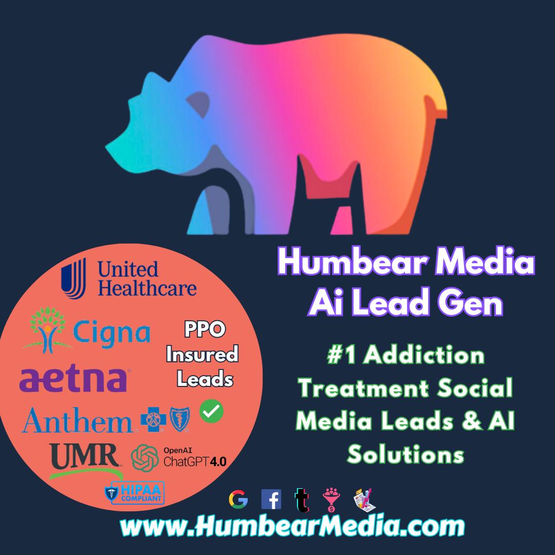 Humbear Media Addiction Marketing Rehab Lead Generation - Orange County