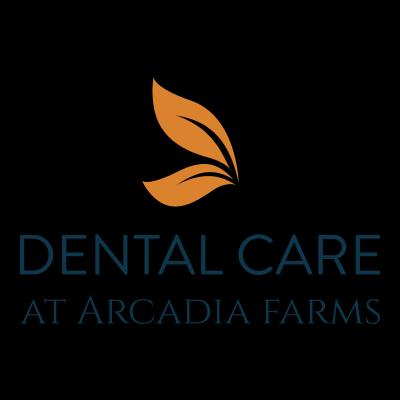 Dental Care at Arcadia Farms