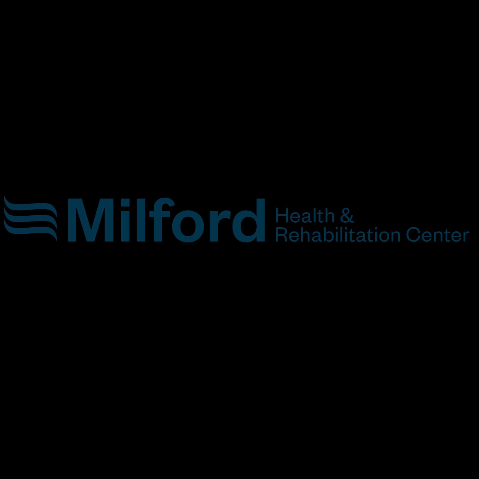 Milford Health and Rehabilitation Center