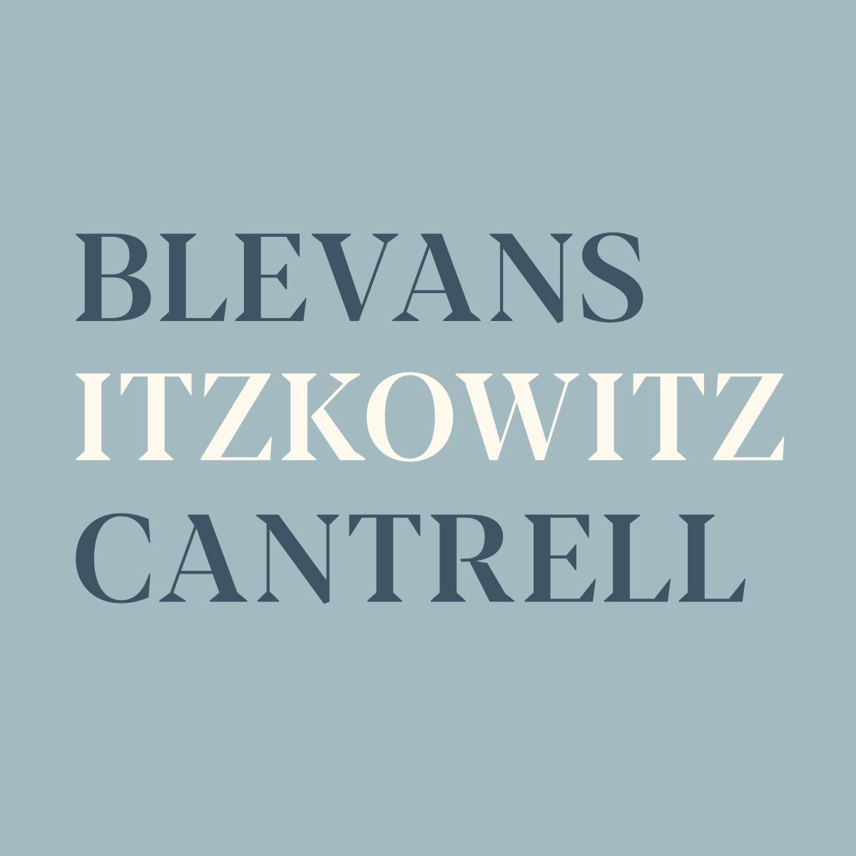 Blevans, Itzkowitz & Cantrell, LLP