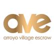Arroyo Village Escrow