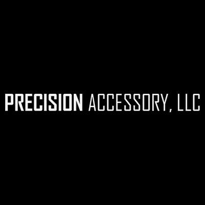 Precision Accessory, LLC