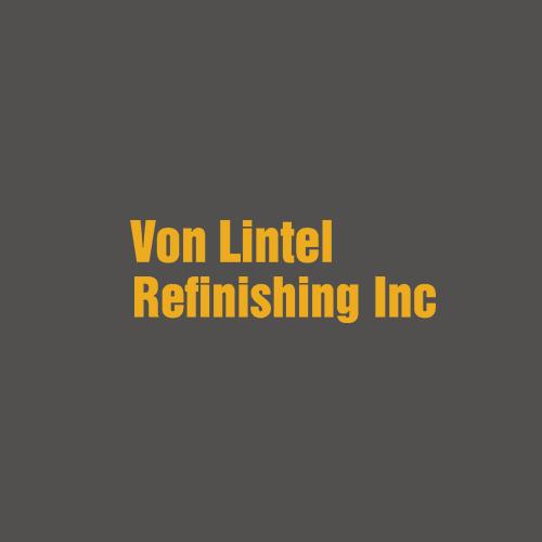 Von Lintel Refinishing Inc