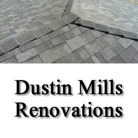 Dustin Mills Renovations