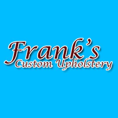 Frank's Custom Upholstery