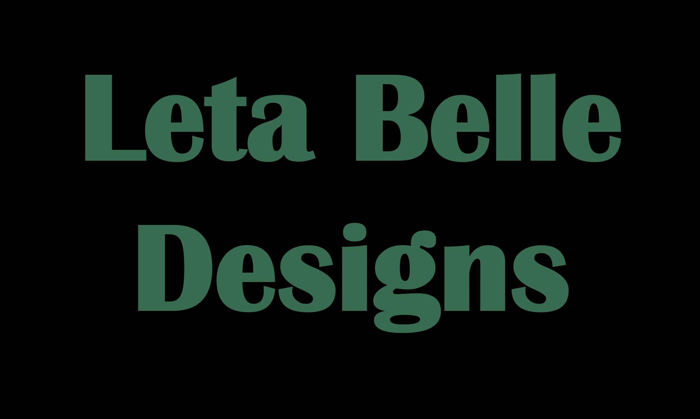 Leta Belle Designs