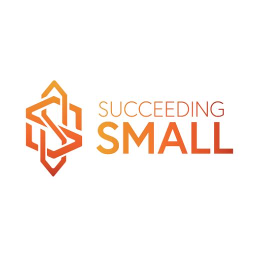 Succeeding Small