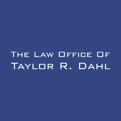 The Law Office of Taylor R. Dahl
