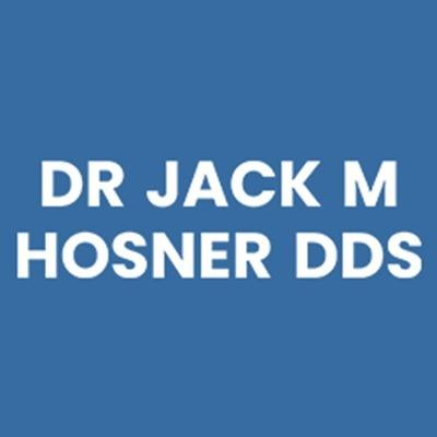 Dr Jack M Hosner DDS
