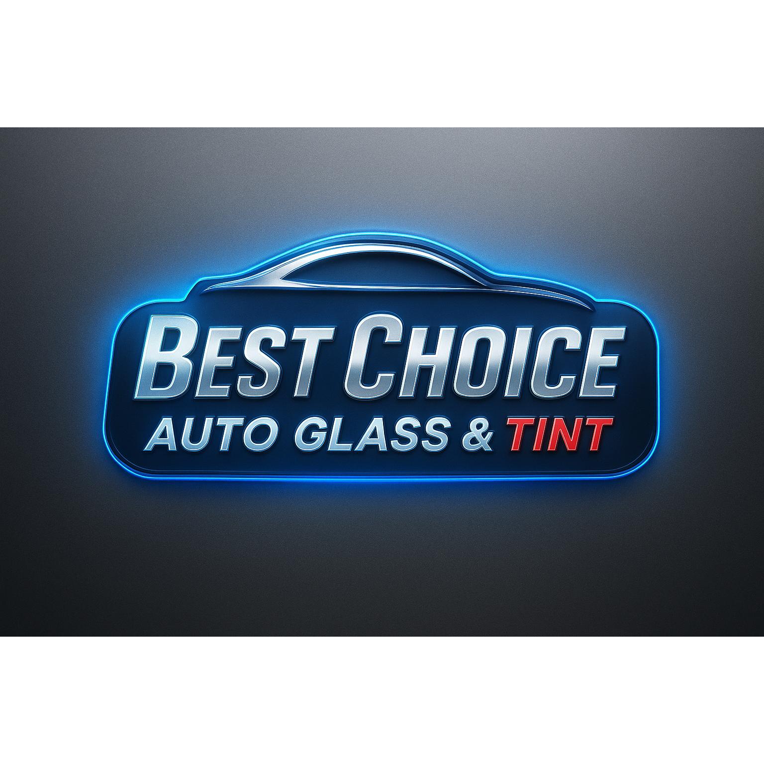 Best Choice Auto Glass andTint