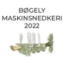 Bøgely Maskinsnedkeri 2022 ApS
