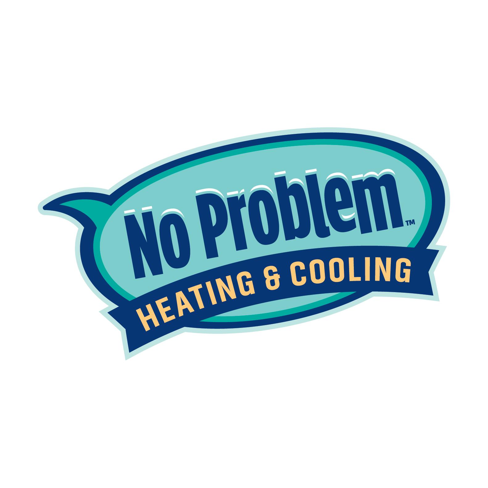 No Problem Heating and Cooling