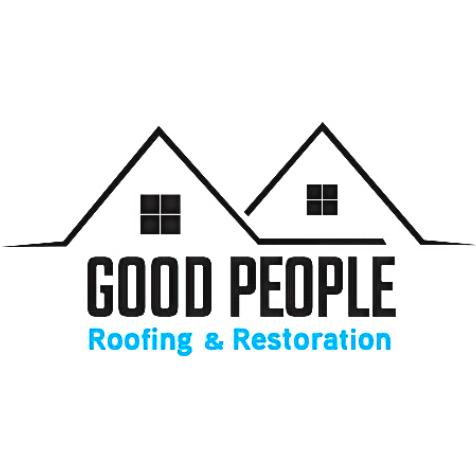 Good People Roofing and Restoration