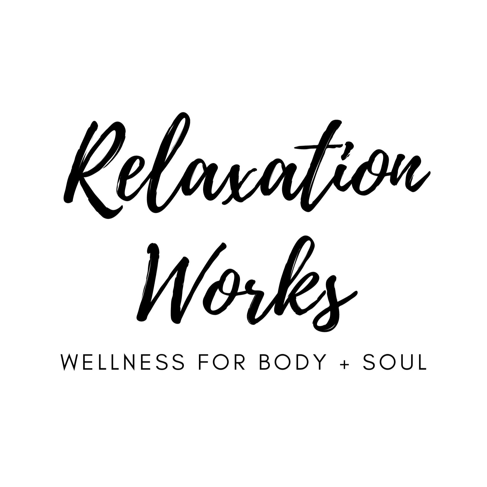 Relaxation Works