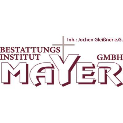 Bestattungsinstitut Mayer, Inh. Jochen Gleißner e.K.