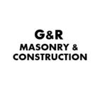 G&R Masonry & Construction