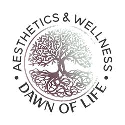 Dawn of Life Aesthetics & Wellness