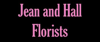 Jean and Hall Florists