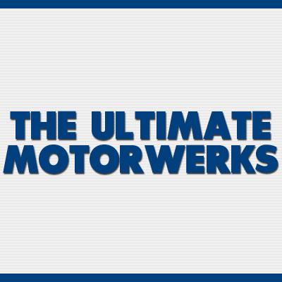 The Ultimate Motorwerks