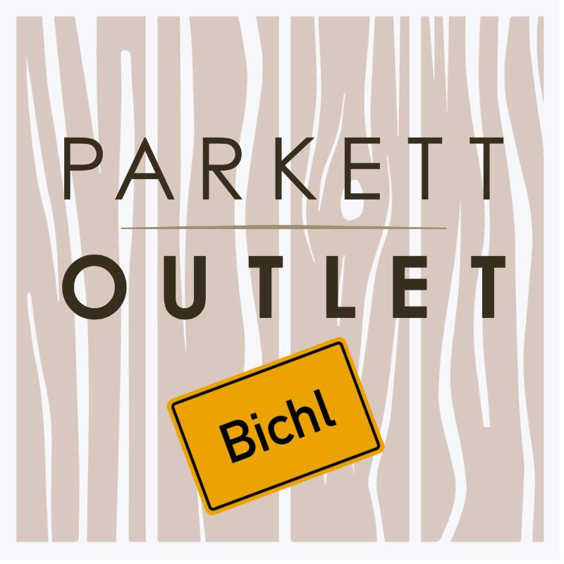 Parkett Outlet Bichl
