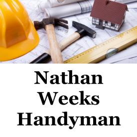 Nathan Weeks Handyman