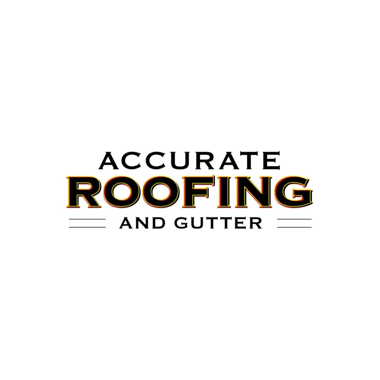 Accurate Roofing and Gutter LLC