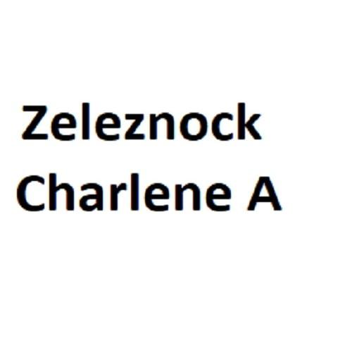 Zeleznock Charlene A