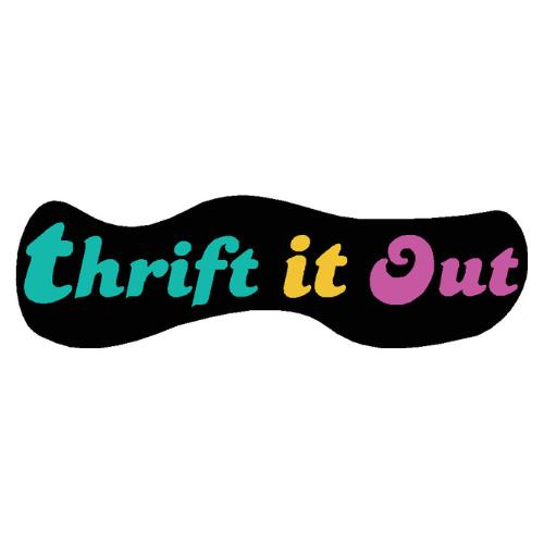 Thrift It Out