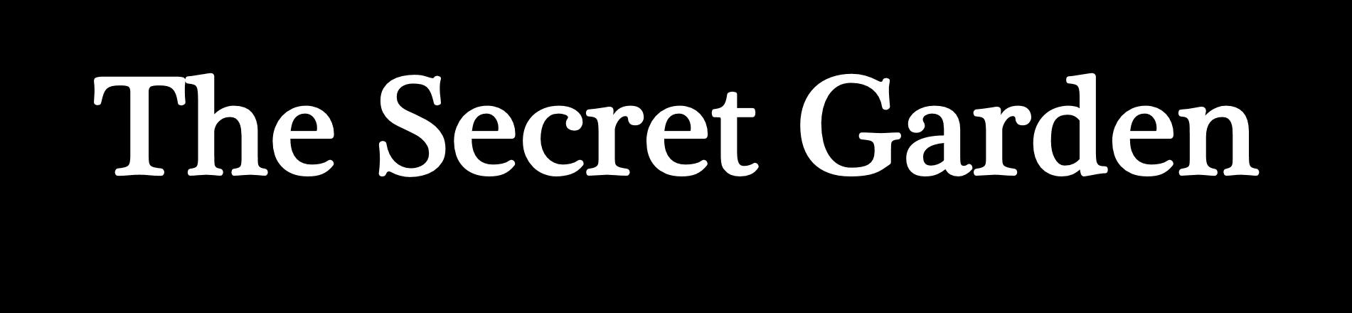 The Secret Garden