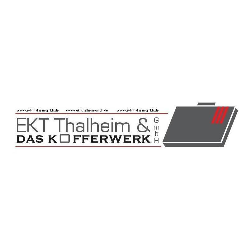 EKT Thalheim und das Kofferwerk GmbH