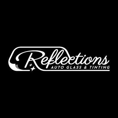 Reflections Auto Glass & Tinting