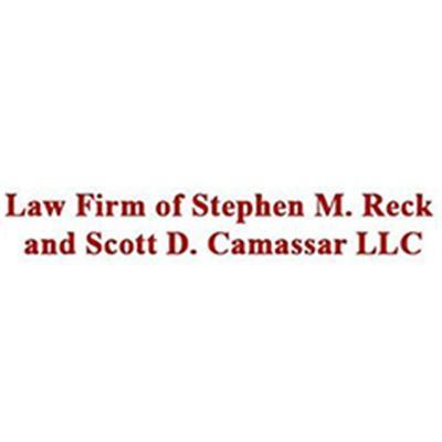 The Law Offices of Stephen M. Reck and Scott D. Camassar,LLC