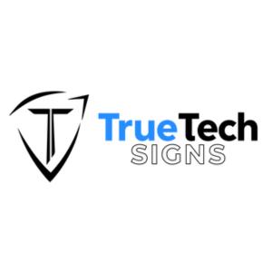 True Tech Signs